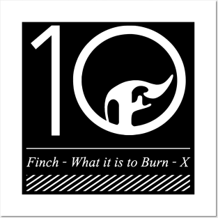 Finch What It Is To Burn White Style Posters and Art